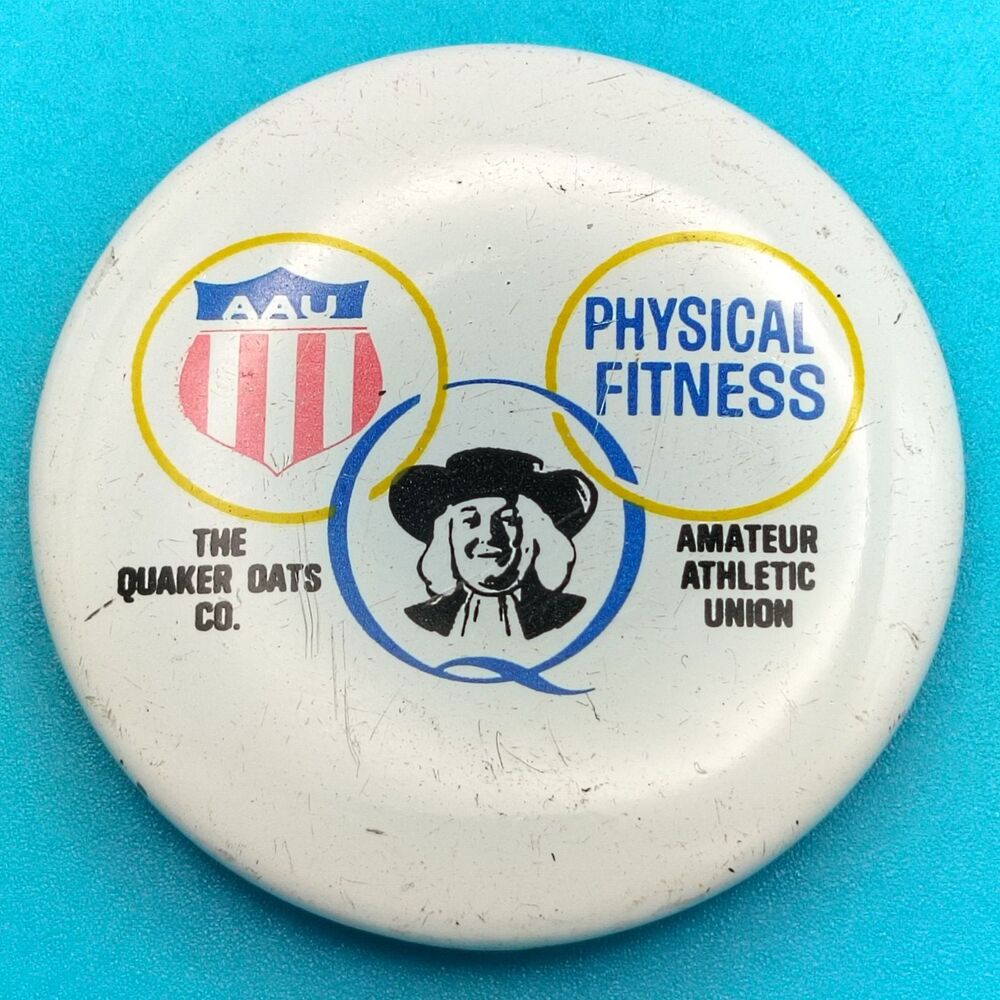 Vintage Pinback Button Quaker Oats Physical Fitness Pin Amateur Athletics Union